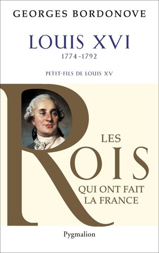 Louis XVI : le roi-martyr