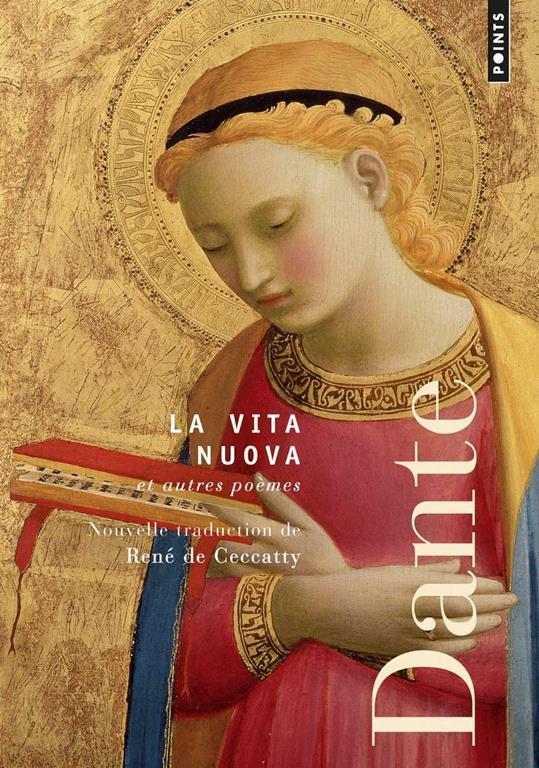 La Vita nuova (Points Po&eacute;sie) (French Edition)