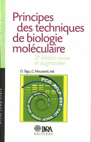 Principes des techniques de biologie moléculaire