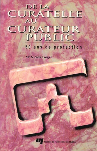 De La Curatelle Au Curateur Ublic