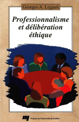 Professionnalisme et délibération éthique