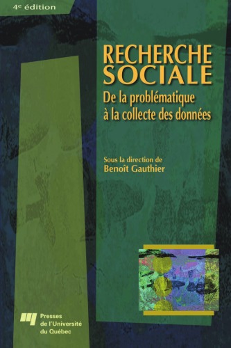 Recherche sociale : de la problématique à la collecte des données