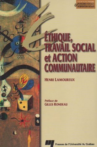 Éthique, travail social et action communautaire