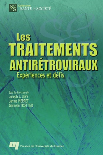 Les traitements antirétroviraux : expériences et défis