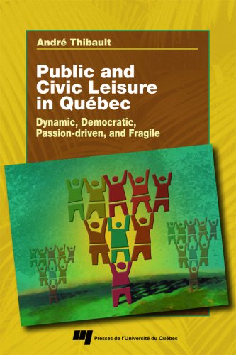 Public and Civic Leisure in Québec