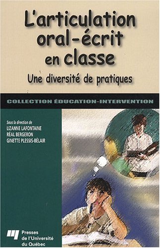 L'articulation Oral Écrit En Classe