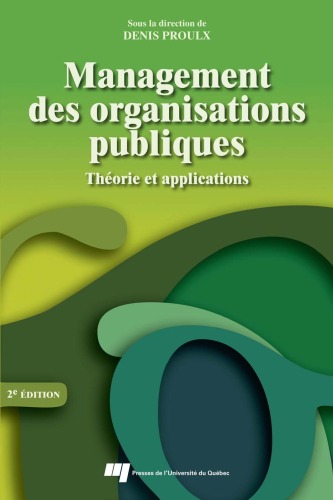 Management des organisations publiques : théorie et applications