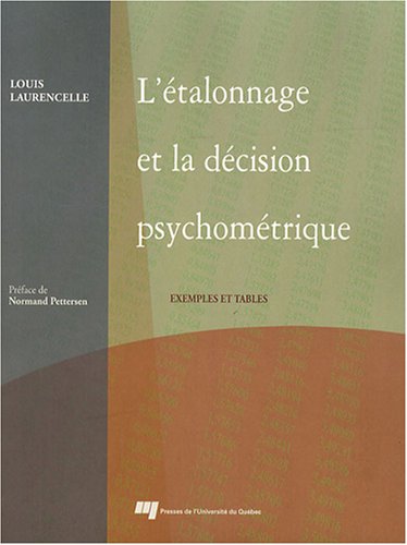 L'ťalonnage et la dčision psychomťrique : exemples et tables