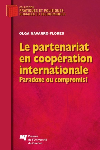 Le partenariat en coopération internationale : paradoxe ou compromis?