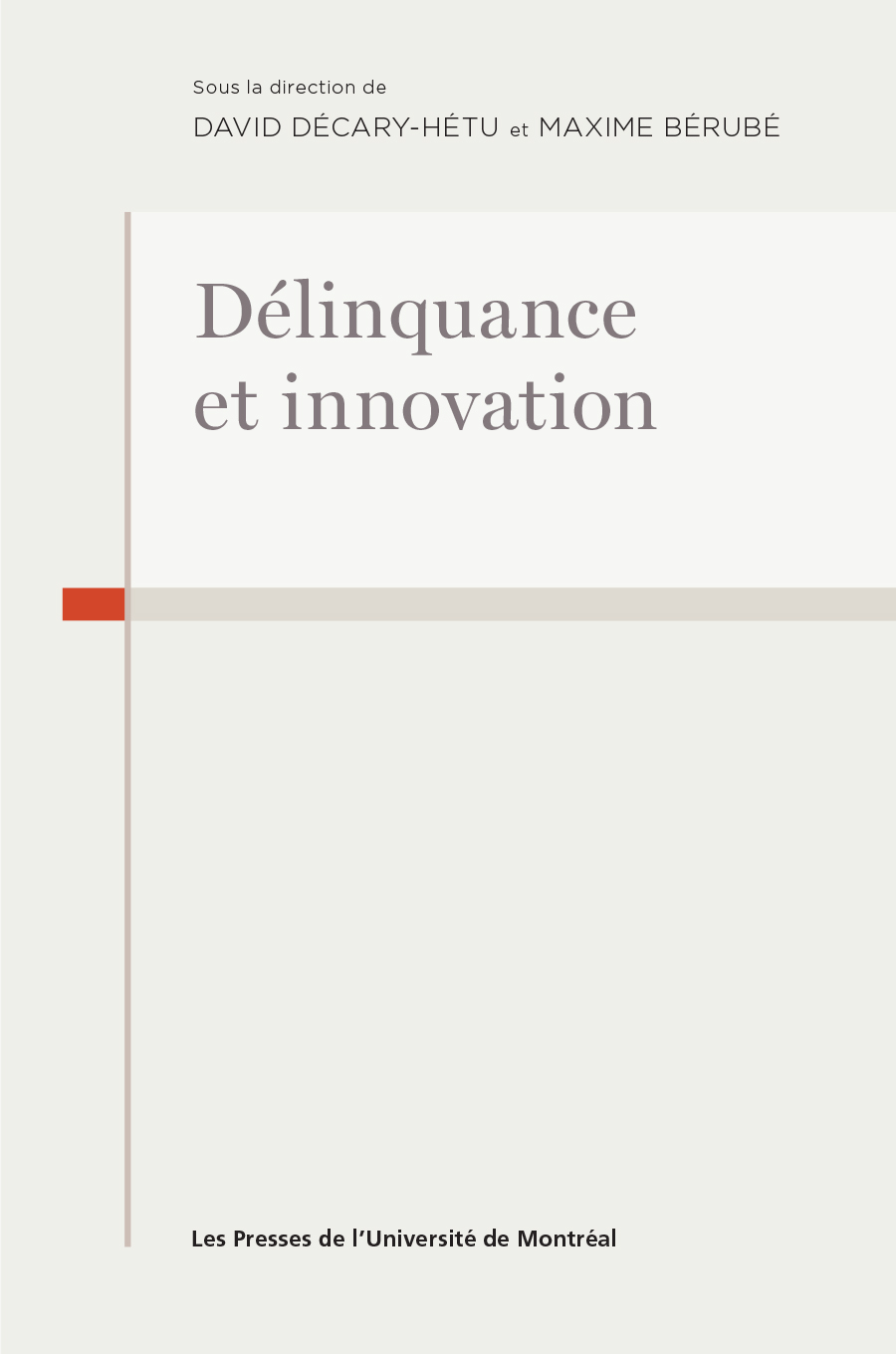 Délinquance et innovation