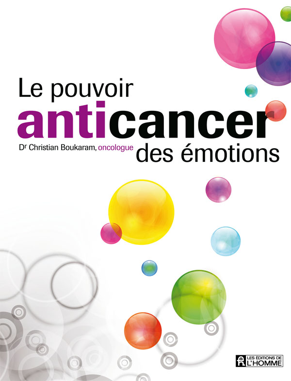 Le pouvoir anticancer des émotions