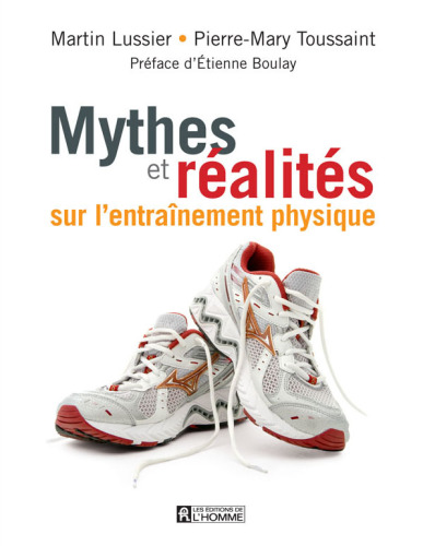 Mythes et réalités sur l'entraînement physique