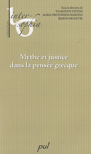 Mythe Et Justice Dans La PensÃ©e Grecque (French Edition)