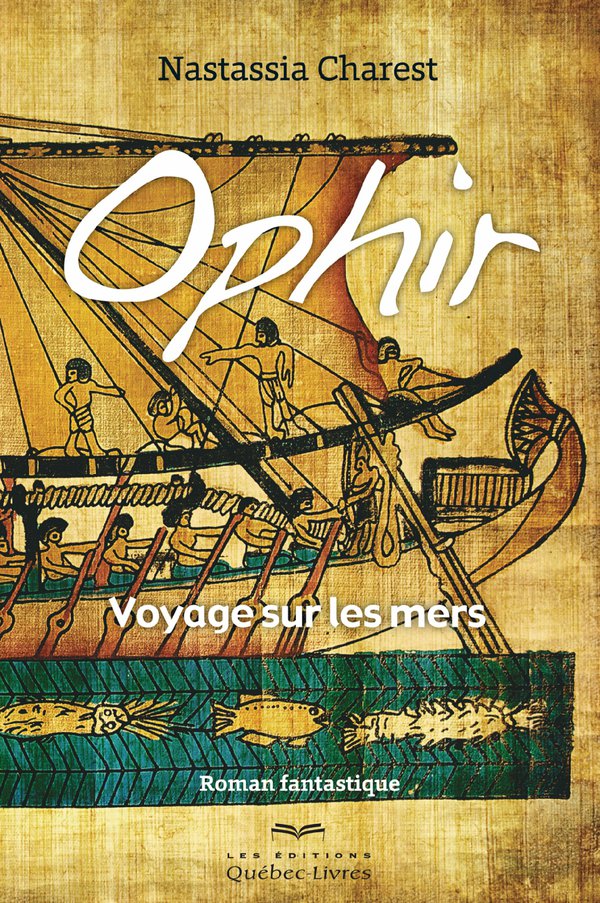 Ophir : voyage sur les mers