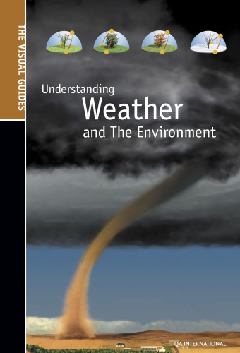 Understanding weather and the environment