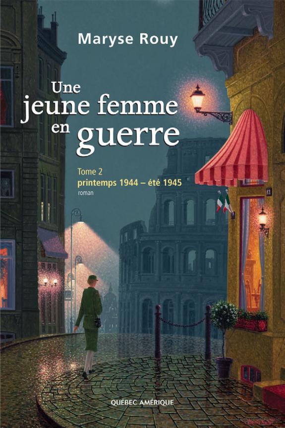 Une jeune femme en guerre : roman