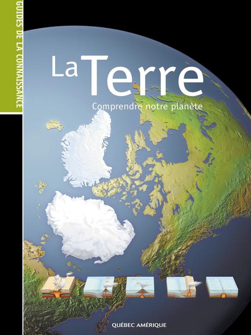 Les Guides de la connaissance--La Terre