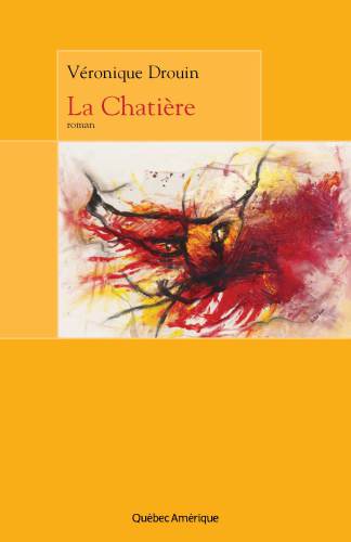 La chatière : roman