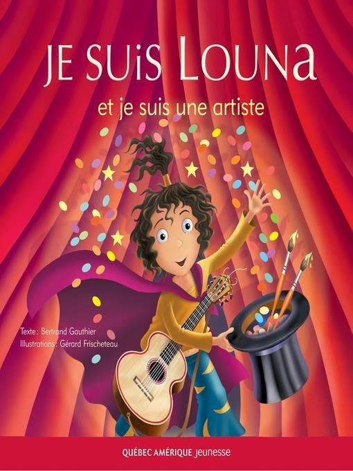 Louna 02--Je suis Louna et je suis une artiste