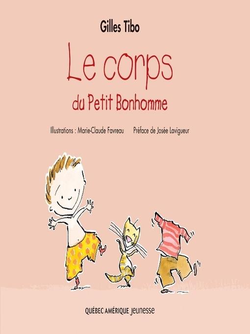 Petit Bonhomme 5--Le corps du Petit Bonhomme