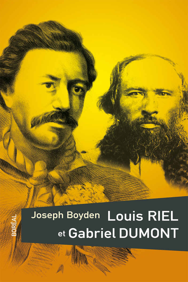 Louis Riel et Gabriel Dumont