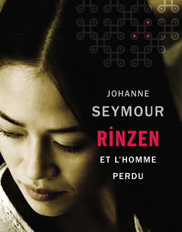 Rinzen et l'homme perdu