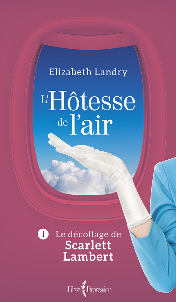 L'hôtesse de l'air , Tome 1