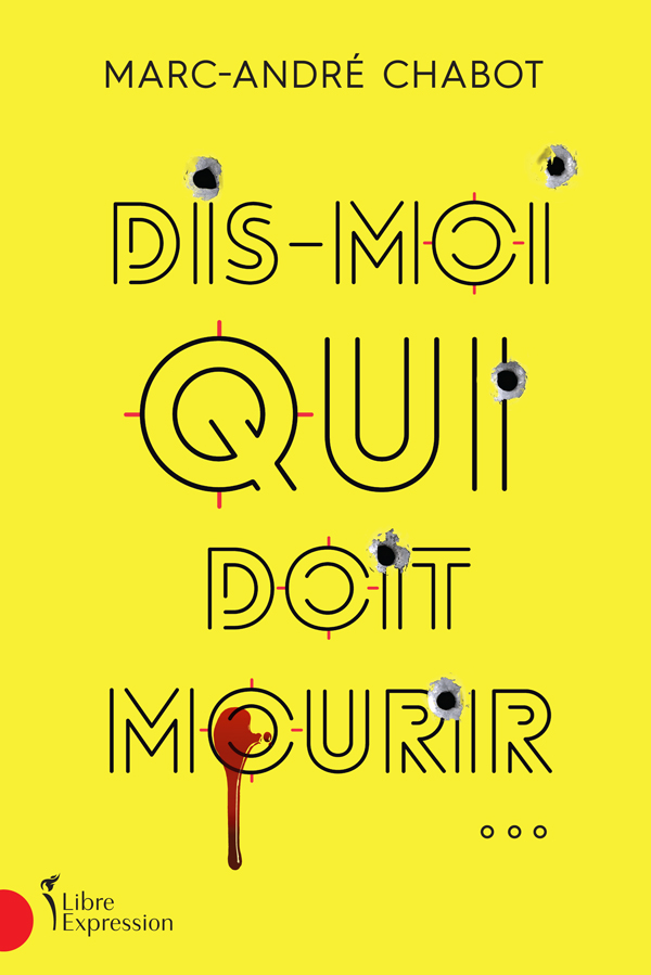 Dis-moi qui doit mourir...