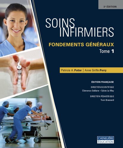 Soins Infirmiers Tome 1 (Fondements Généraux)