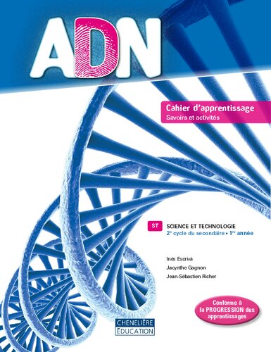 ADN. Cahier d'apprentissage, savoirs et activités
