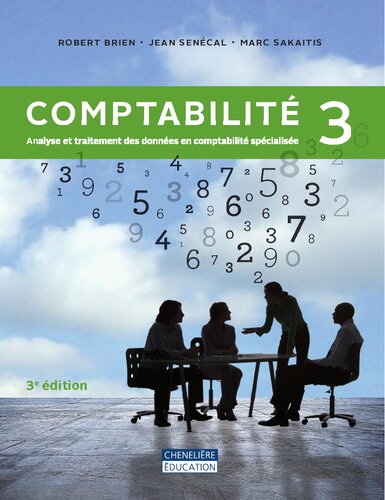 Comptabilité 3 : analyse et traitement des données en comptabilité spécialisée