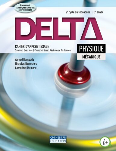 Delta : physique : 2e cycle : 3e années