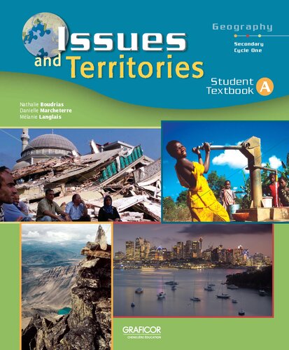 Issues and territories : geography, secondary cycle one. Textbook A