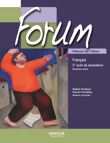 Forum Manuel de l'Ã©lÃ¨ve; 2e cycle du secondaire; DeuxiÃ¨me annÃ©e