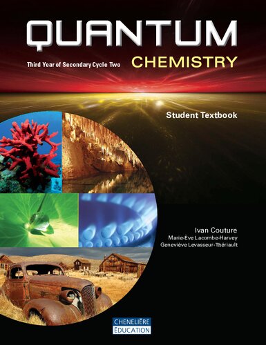 Quantum : chemistry : third year of secondary cycle two : student textbook