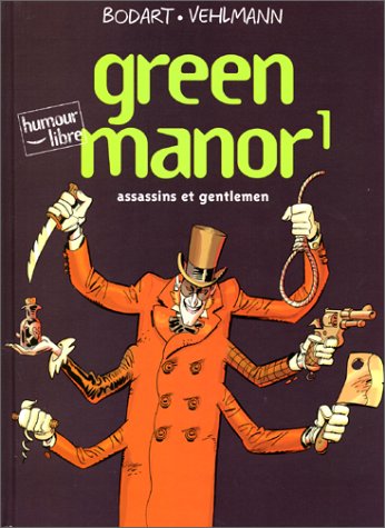 Green manor, tome 1 