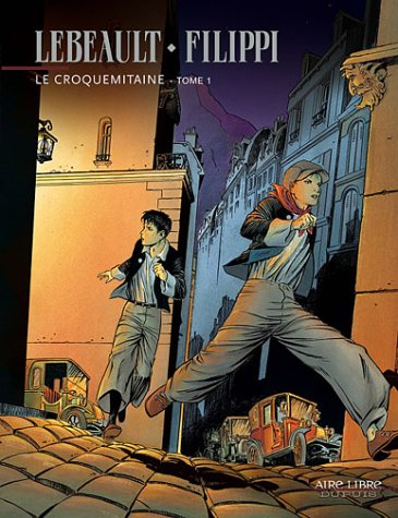 Le Croquemitaine, Tome 1