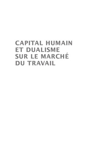 Capital humain et dualisme sur le marché du travail