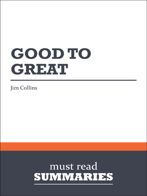 Good to Great - Jim Collins