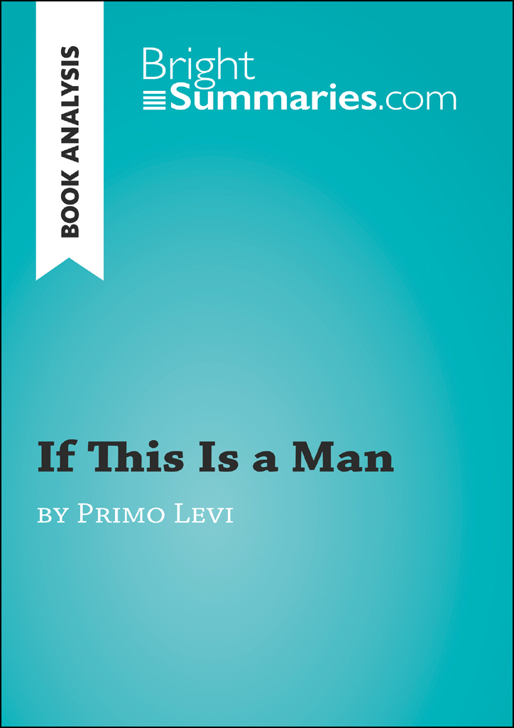 If This Is a Man by Primo Levi (Book Analysis)