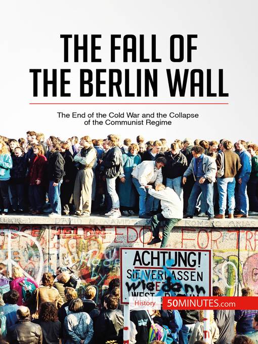 The Fall of the Berlin Wall