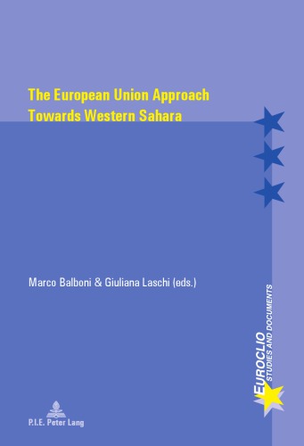 The European Union Approach Towards Western Sahara