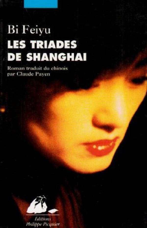 Les triades de Shanghai : roman