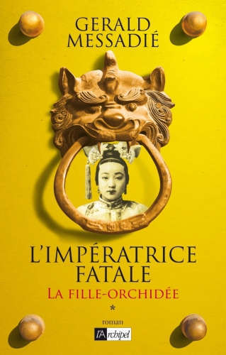 L'Imperatrice Fatale T1