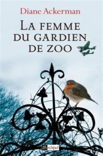 La femme du gardien de zoo