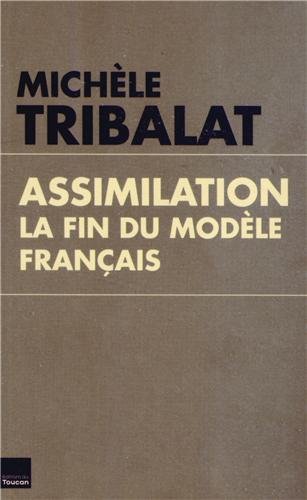 Assimilation, la fin du modèle français