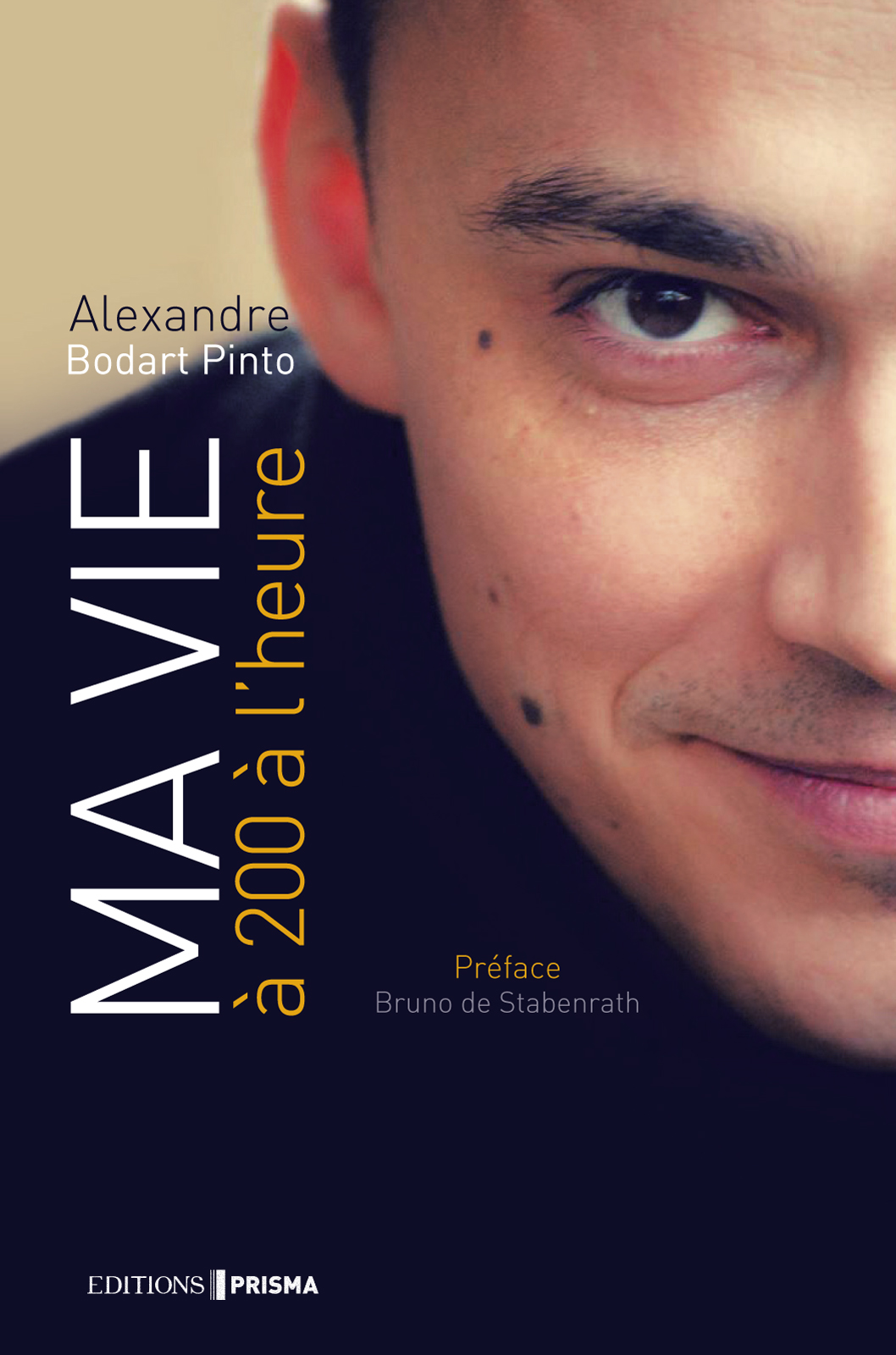 Ma vie à 200 à l’heure
