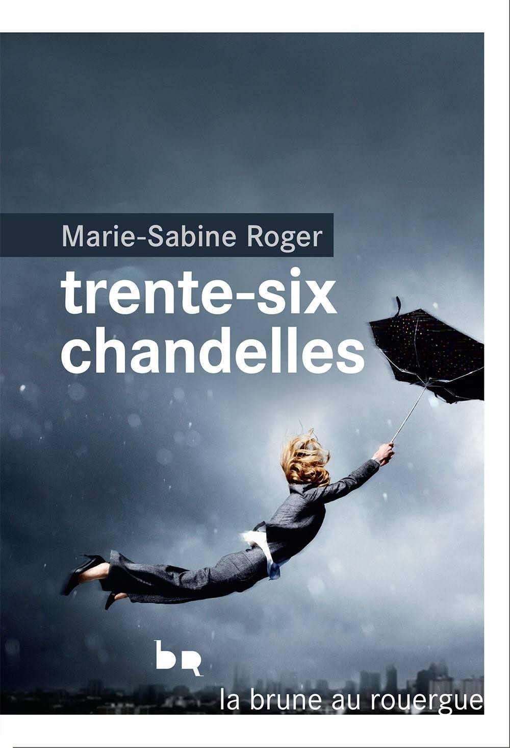 Trente-six chandelles