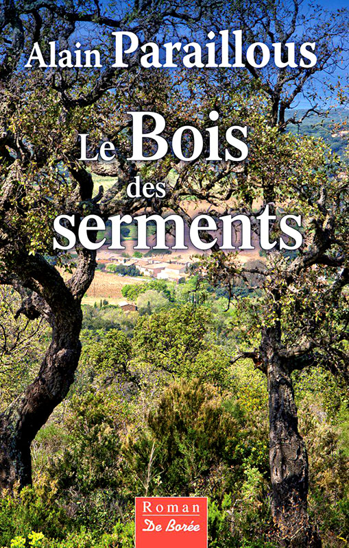 Le bois des serments