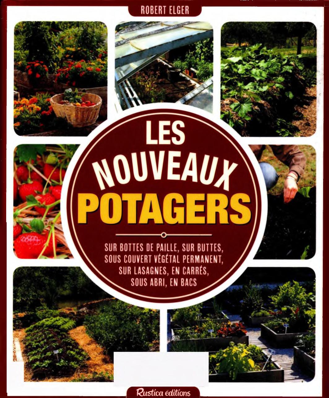 Les nouveaux potagers (Jardin (hors collection))